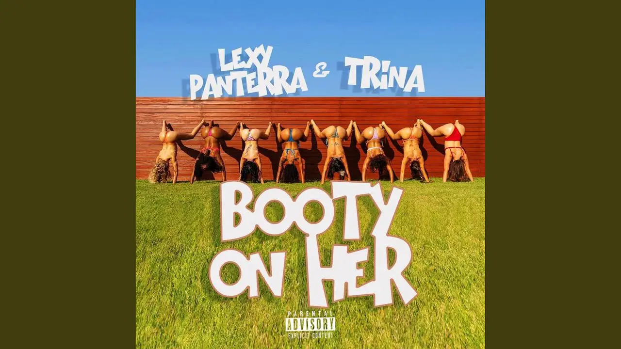 Lexy Panterra Drops “Booty On Her” Ft. Trina - AllHipHop