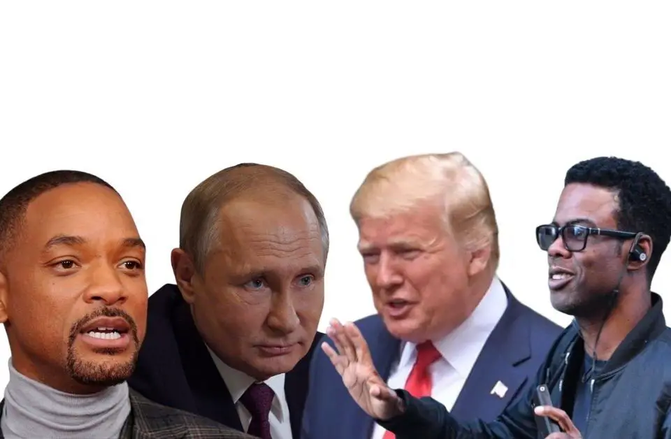 Will Smith, Vladimir Putin, Donald Trump and Chris Rock