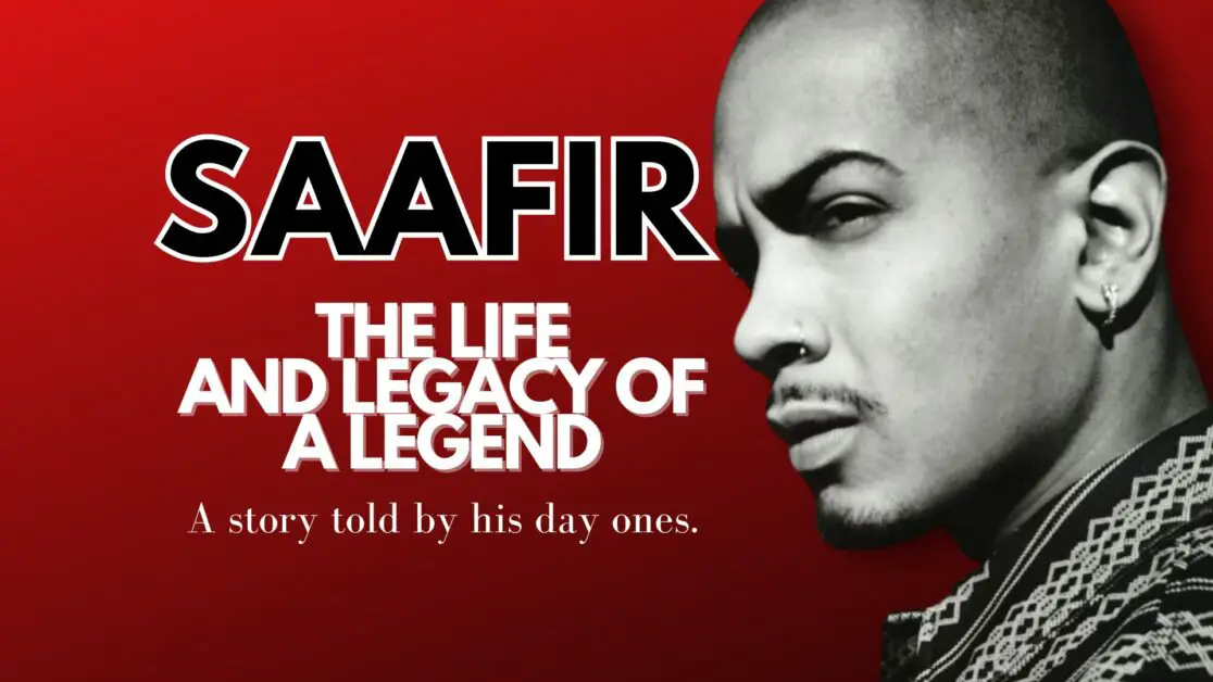 Saafir: The Life & Legacy Of A Legend