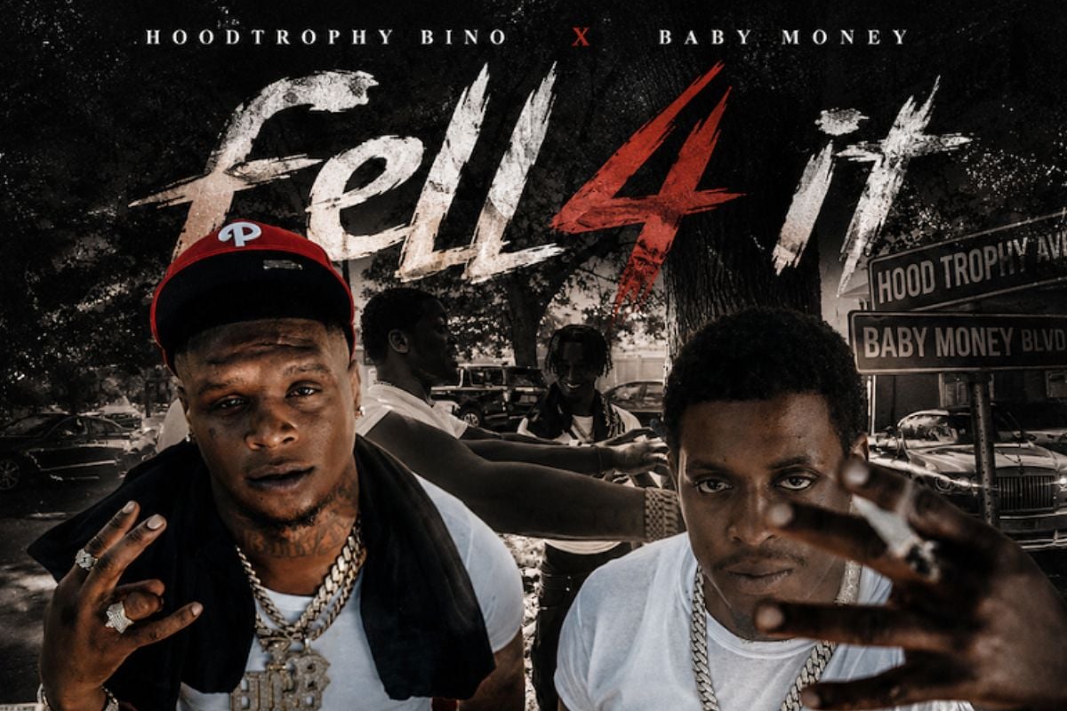 HoodTrophy Bino Releases New Single “Fell 4 It” ft. Baby Money HoodTrophy Bino Releases New Single “Fell 4 It” ft. Baby Money